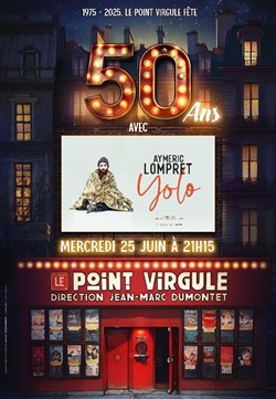 Affiche de Aymeric Lompret dans Yolo