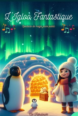 Affiche de L'igloo Fantastique