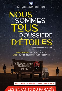 Affiche de Nous sommes tous poussière d'étoiles