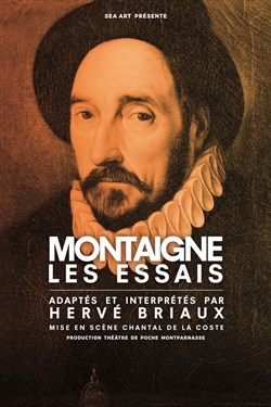 Affiche de Montaigne, Les Essais