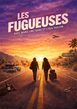 Affiche de Les Fugueuses