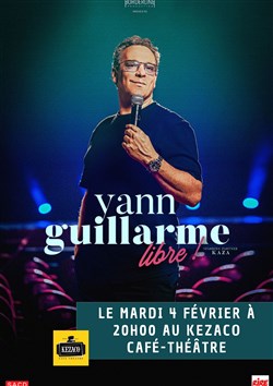 Affiche de Yann Guillarme dans Libre !