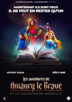 Affiche de Les Aventures de Amaury le Brave et le chevalier de Nazeville
