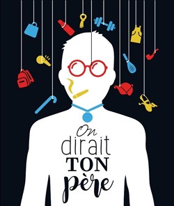 Affiche de On dirait ton père