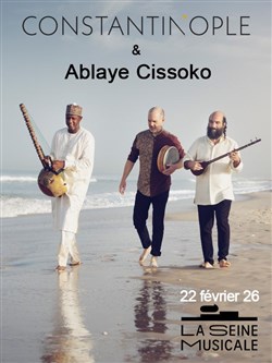 Affiche de Constantinople et Ablaye Cissoko : Estuaire