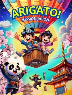 Affiche de Arigato ! Mission Japon