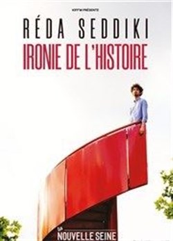 Affiche de Reda Seddiki dans Ironie de l'histoire