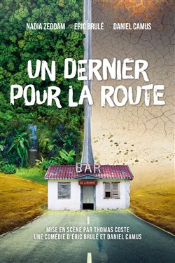 Affiche de Un dernier pour la route