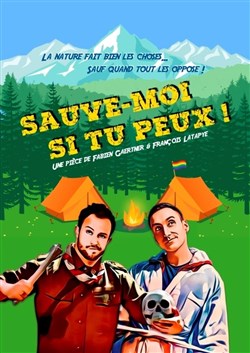 Affiche de Sauve-moi si tu peux