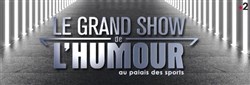 Affiche de Le grand show de l'humour