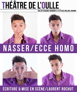 Affiche de Nasser Coron dans Ecce Homo
