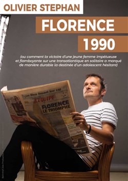Affiche de Olivier Stephan dans Florence 1990