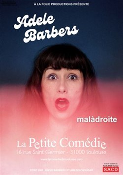 Affiche de Adele Barbers dans Malàdroite