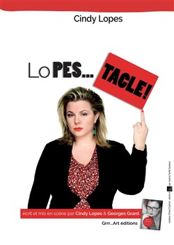 Affiche de Cindy Lopes dans Lopes... Tacle !