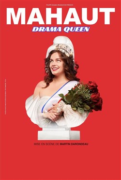 Affiche de Mahaut dans Drama Queen