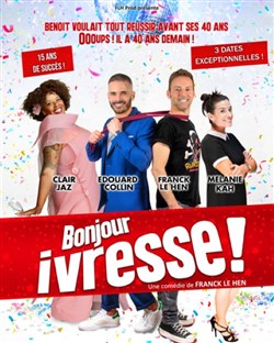 Affiche de Bonjour Ivresse !
