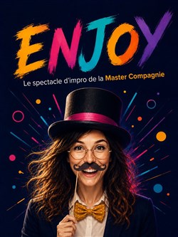 Affiche de Enjoy, le spectacle !