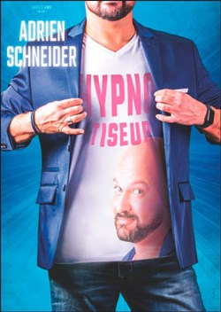 Affiche de Adrien Schneider dans L'Histoire d'un voyage hypnotique