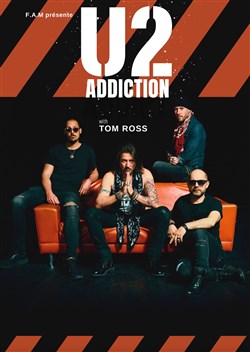 Affiche de U2 Addiction à Valenciennes