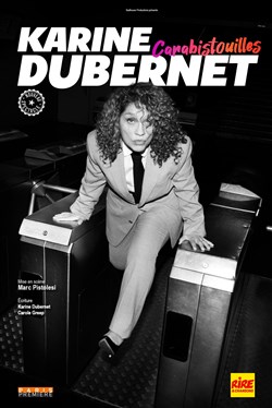 Affiche de Karine Dubernet dans Carabistouilles