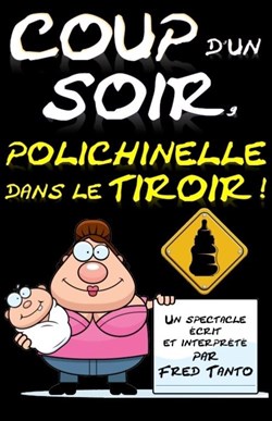 Affiche de Coup d'un soir, polichinelle dans le tiroir !