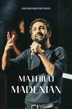 Affiche de Mathieu Madenian