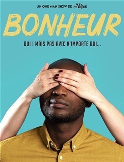Affiche de Nilson José dans Bonheur