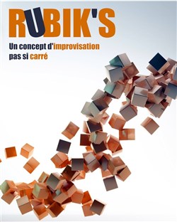Affiche de Rubik's : Le show d'impro libre et déjanté !