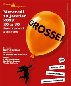 Affiche de Grosse !