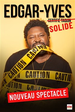 Affiche de Edgar-Yves dans Solide