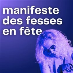 Affiche de Manifeste des fesses en fête