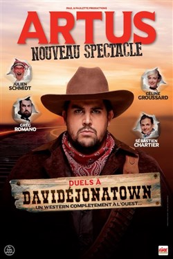 Affiche de Duels à Davidejonatown | Avec Artus