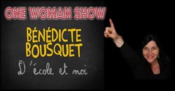 Affiche de Bénédicte Bousquet dans D'école et moi