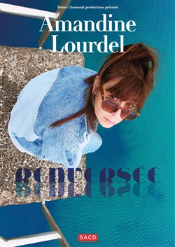 Affiche de Amandine Lourdel dans Renversée