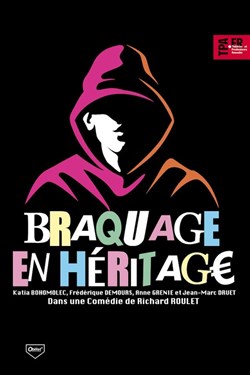 Affiche de Braquage en héritage
