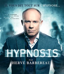 Affiche de Hervé Barbereau dans Hypnosis