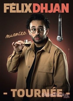 Affiche de Felix Dhjan dans Nuances