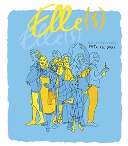 Affiche de Camille Rémy dans Elle(s)