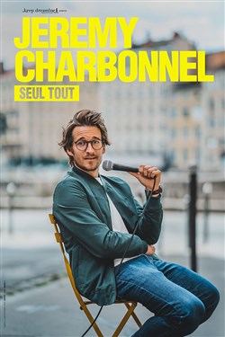 Affiche de Jérémy Charbonnel dans Seul tout | Toulon