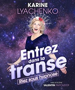 Affiche de Karine Lyachenko dans Entrez dans la transe