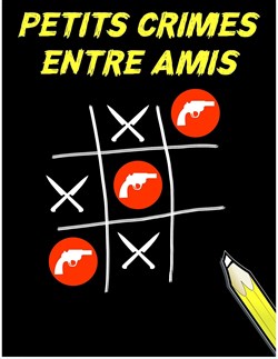 Affiche de Petits crimes entre amis