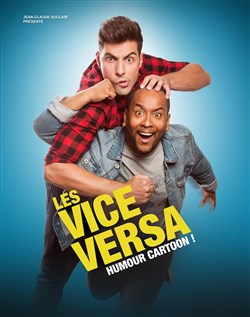 Affiche de Les Vice Versa dans Humour Cartoon
