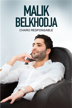 Affiche de Malik Belkhodja dans Charo Responsable