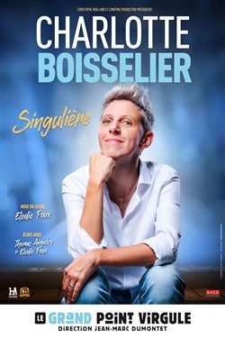 Affiche de Charlotte Boisselier dans Singulière