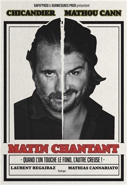Affiche de Chicandier et Mathou dans Matin Chantant