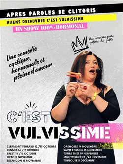 Affiche de Stéphanie Agrain dans C'est Vulvissime