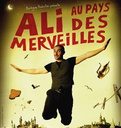 Affiche de Ali Bougheraba dans Ali au pays des merveilles