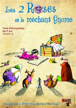 Affiche de Les 2 Roses et le méchant Gnome