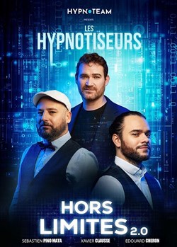 Affiche de Les hypnotiseurs dans Hors-limites 2.0