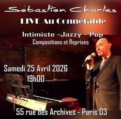 Affiche de Sébastien Charles - Live au Connétable